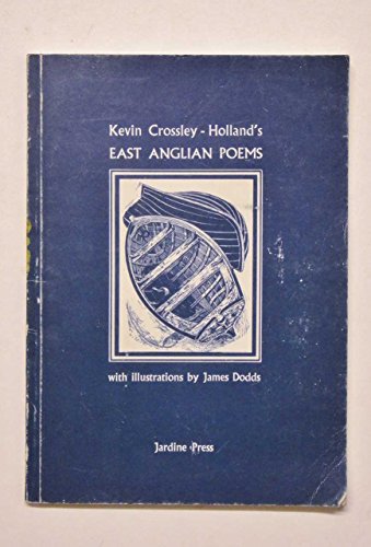 Beispielbild fr Kevin Crossley-Holland's East Anglian Poems zum Verkauf von Hourglass Books