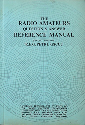 Imagen de archivo de The Radio Amateur's Question and Answer Reference Manual a la venta por Sarah Zaluckyj