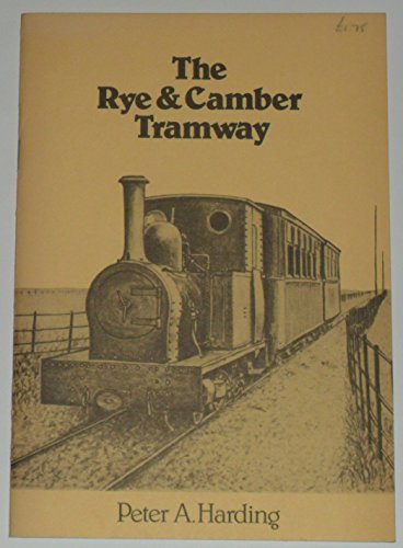 The Rye and Camber Tramway