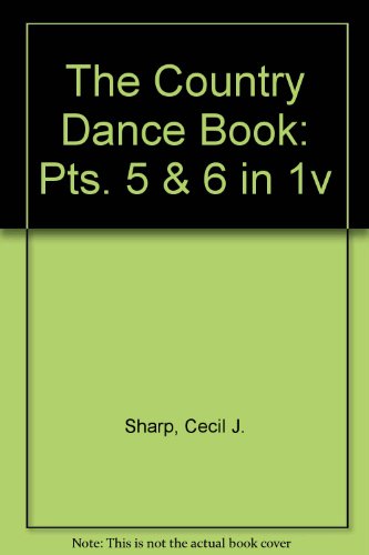 9780950945736: The Country Dance Book: Pts. 5 & 6 in 1v