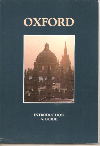 Beispielbild fr Oxford: Introduction and Guide zum Verkauf von WeBuyBooks