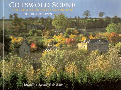 Beispielbild fr Cotswold Scene: A View of the Hills and Surroundings with Bath and Stratford Upon Avon zum Verkauf von AwesomeBooks