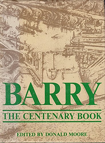 Stock image for Barry: The centenary book for sale by WorldofBooks
