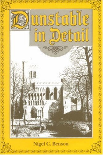 Imagen de archivo de Dunstable in Detail a la venta por WorldofBooks