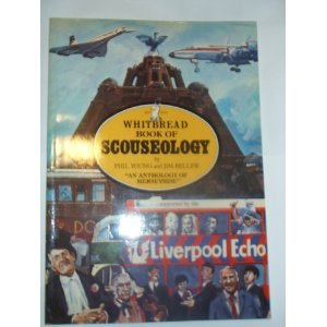 Stock image for Whitbread Book of Scouseology: An Anthology of Merseyside for sale by WorldofBooks