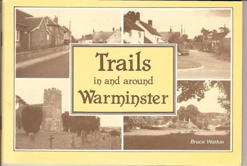 Imagen de archivo de Trails In And Around Warminster a la venta por WorldofBooks