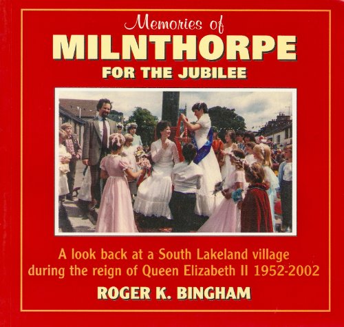 Imagen de archivo de Memories of Milnthorpe for the Jubilee a la venta por WorldofBooks