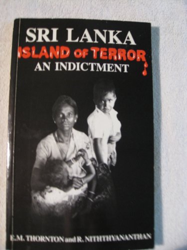 Sri Lanka - Island of Terror - An Indictment