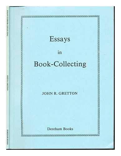 Beispielbild fr Essays in book-collecting zum Verkauf von Robert S. Brooks, Bookseller