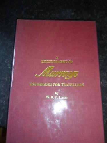 Bibliography of Murray`s Handbooks for Travellers