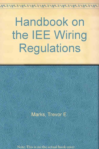 Stock image for Handbook on the IEE Wiring Regulations for sale by AwesomeBooks