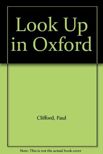 Imagen de archivo de Look up in Oxford (Gemma Guide) a la venta por WorldofBooks