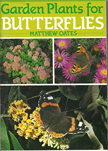 Stock image for Garden Plants for Butterflies for sale by Robin's books