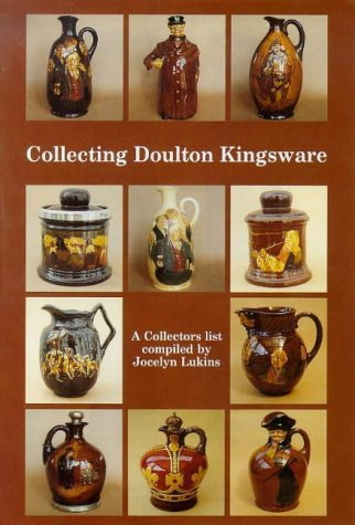 Beispielbild fr Collecting Doulton Kingsware: a Collectors' List (Doulton collectables series) zum Verkauf von WorldofBooks