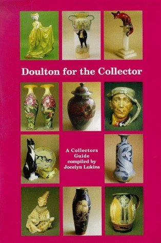 Beispielbild fr Doulton for the Collector: A Collector's Guide (Doulton collectables series) zum Verkauf von WorldofBooks