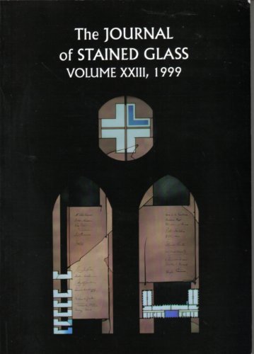 Imagen de archivo de JOURNAL OF STAINED GLASS (The Journal of Stained Glass) a la venta por WeBuyBooks