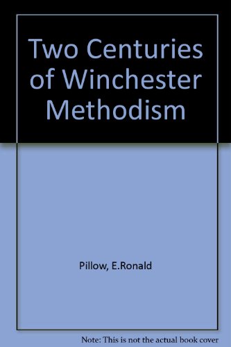 Two Centuries of Winchester Methodism