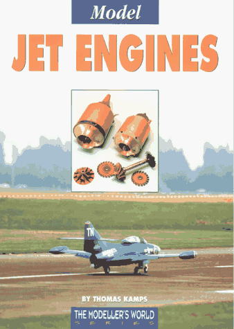 Beispielbild fr Model Jet Engines (Modeller's World S.) zum Verkauf von WorldofBooks
