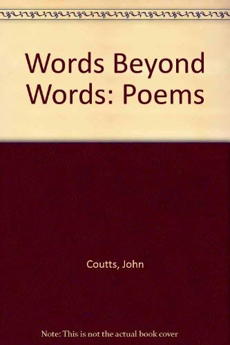 Stock image for Words Beyond Words: Poems for sale by THE OLD LIBRARY SHOP