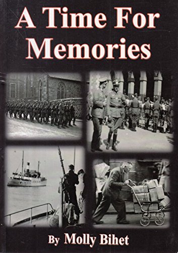 Stock image for A Time for Memories: The Dame of Sark and Islanders Lives Remembered Under German Occupation, Coded Red Cross Letters, and 'Force 135', Remember . and the 50th-celebration of Our Freedom 1995 for sale by WorldofBooks