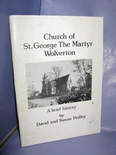 9780951065907: Church of St. George the Martyr, Wolverton: A brief history