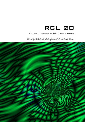 9780951073339: RCL 20: People, Dreams and HP Calculators