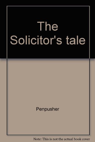 Imagen de archivo de The Solicitor's tale a la venta por Stirling Books