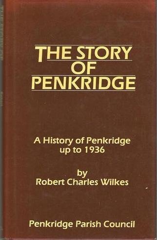 Stock image for The story of Penkridge: A history of Penkridge up to 1936 for sale by WorldofBooks