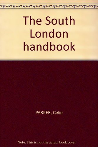 Stock image for The South London handbook for sale by Better World Books Ltd