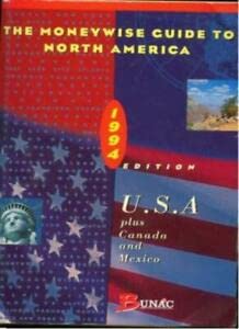 Beispielbild fr The Moneywise Guide to North America: USA Plus Canada and Mexico zum Verkauf von Phatpocket Limited