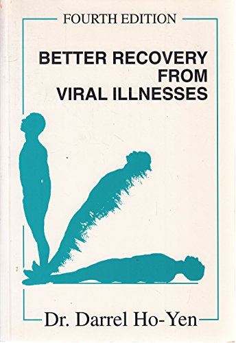 Stock image for Better Recovery from Viral Illness for sale by The Maryland Book Bank