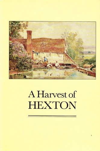 A Harvest of Hexton