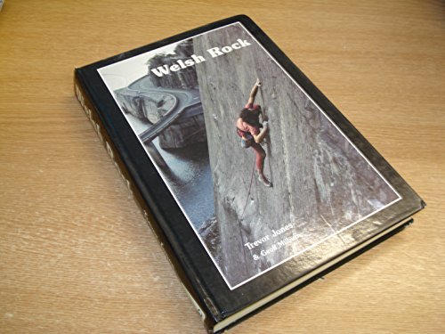 Welsh Rock: One Hundred Years of Welsh Climbing