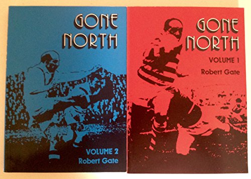 Gone North: Welshmen in Rugby League (9780951119006) by Robert Gate