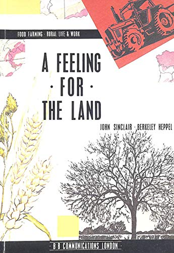 Feeling for the Land (9780951119600) by John Sinclair