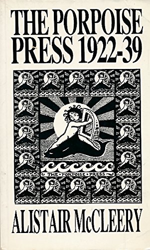 The Porpoise Press 1922 - 39