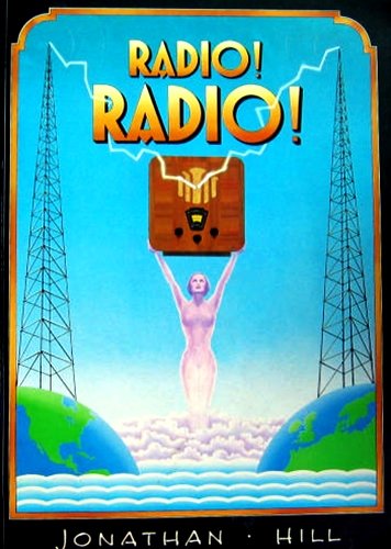 Radio! Radio! (9780951144800) by Hill, Jonathan