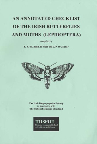 An Annotated Checklist of the Irish Butterflies and Moths (lepidoptera) (9780951151495) by Bond, Kenneth G.M.; Nash, Robert; O'Connor, James