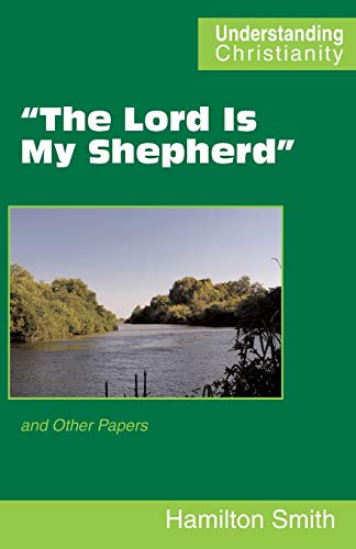 Beispielbild fr "The Lord Is My Shepherd": and Other Papers zum Verkauf von Buchpark