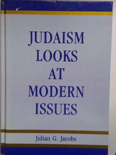 Stock image for Judaism Looks at Modern Issues Jacobs, Julian G for sale by Langdon eTraders
