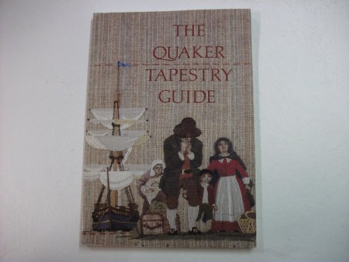 Stock image for The Quaker Tapestry Guide for sale by K Books Ltd ABA ILAB