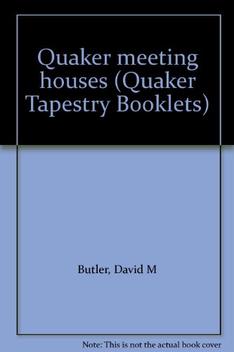 9780951158180: Quaker meeting houses (Quaker Tapestry Booklets)