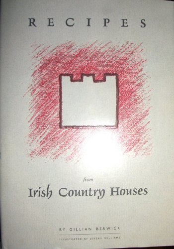 Beispielbild fr Recipes from Irish Country Houses zum Verkauf von Better World Books: West