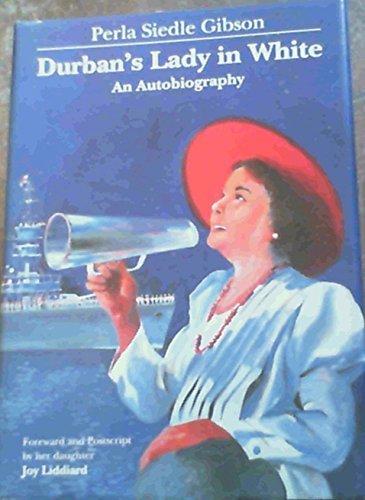 Imagen de archivo de Durban's Lady in White: An Autobiography a la venta por WorldofBooks