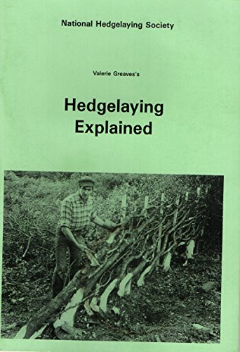 9780951173503: Hedgelaying Explained
