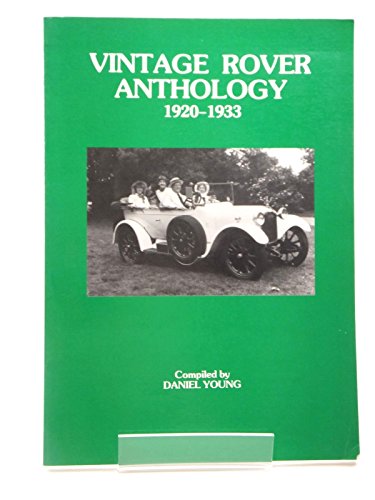 Beispielbild fr Vintage Rover Anthology 1920-33 zum Verkauf von Red-books ( Member of P.B.F.A. )