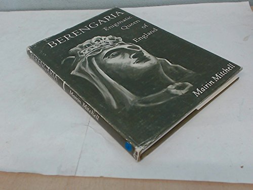 Imagen de archivo de Berengaria: Enigmatic Queen of England a la venta por Chapter 2 Books