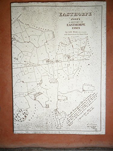 Imagen de archivo de History of Easthorpe, Essex a la venta por WorldofBooks