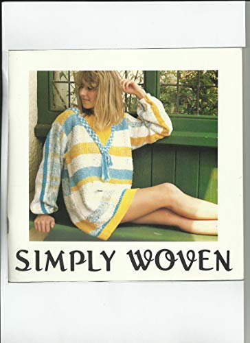 Simply Woven (9780951193600) by Sarah Eiken; Elisabeth Kendrick