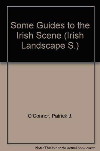 Stock image for Some Guides to the Irish Scene (Irish Landscape S.) for sale by Kennys Bookshop and Art Galleries Ltd.